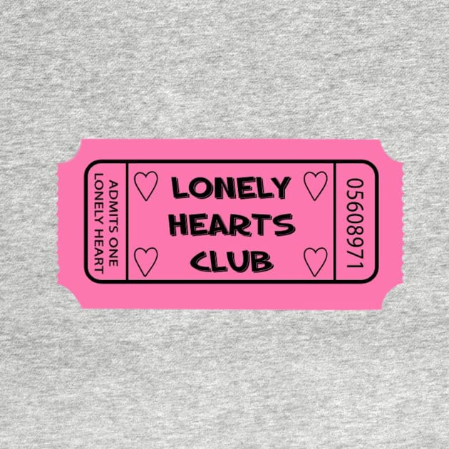 lonely hearts club ticket by saraholiveira06